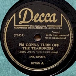 I'm Gonna Turn Off the Teardrops / The Sweetest Dream