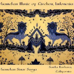 Gamelan Music of Cirebon, Indonesia