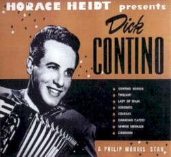 Horace Heidt Presents Dick Contino