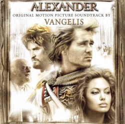 Alexander: Original Motion Picture Soundtrack