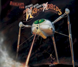 Highlits from the war of the worlds