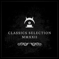Classics Selection: 2022