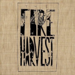 The Fire Harvest