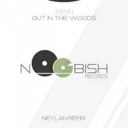 Out in the Woods (Neylan remix)
