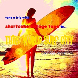 Third World Surf City EP