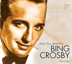 Coleção Folha grandes vozes, Volume 21: Bing Crosby