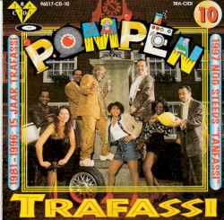 Pompen - 1981-1996: 15 Jaar Trafassi