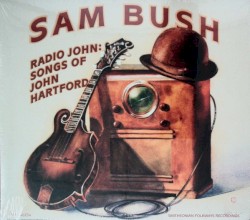 Radio John: Songs of John Hartford