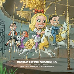 Sing‐Along Songs for the Damned and Delirious