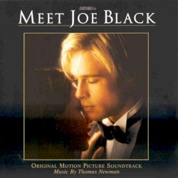 Meet Joe Black: Original Motion Picture Soundtrack