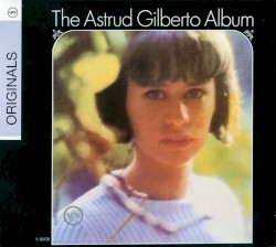 The Astrud Gilberto Album