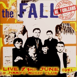 Live 23rd June 1981 @ Jimmy's Music Club New Orleans