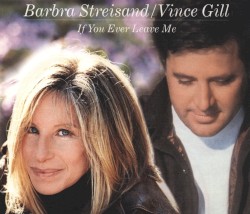 If You Ever Leave Me