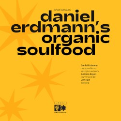 Daniel Erdmann’s Organic Soulfood