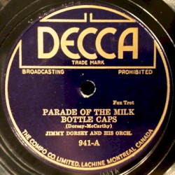 Parade of the Milk Bottle Caps / Don’t Look Now