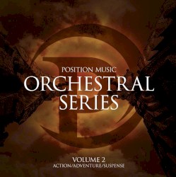Orchestral Series, Volume 2: Action/Adventure/Suspense