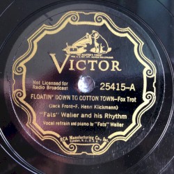 Floatin’ Down to Cotton Town / S’posin’