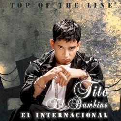 Top of the Line: El internacional