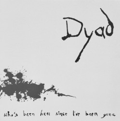 Who's Been Here Since I've Been Gone