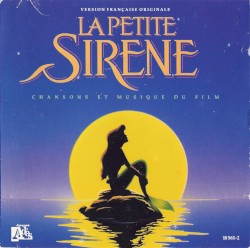 La Petite Sirène : Chansons et musique du Film