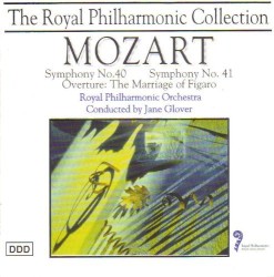 Symphonies nos. 40 & 41 / Marriage of Figaro Overture