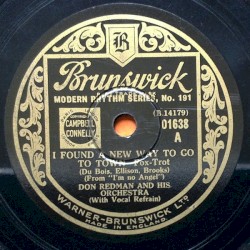 I Found a New Way to Go to Town / That Dallas Man