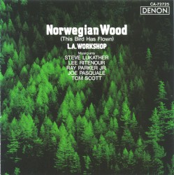 Norwegian Wood (This Bird Has Flown)