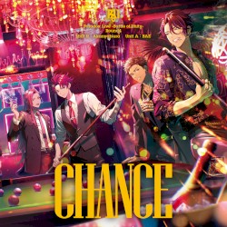 Paradox Live -Battle of Unity- Round4 "CHANCE"