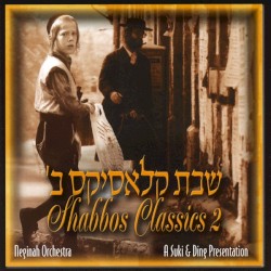 Shabbos Classics, Vol. 2