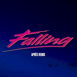 Falling (Après remix)