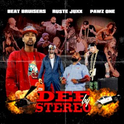 Def By Stereo