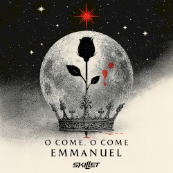 O Come, O Come Emmanuel