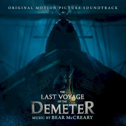 The Last Voyage of the Demeter: Original Motion Picture Soundtrack