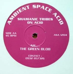 Acid Hallucinations / Ah.... The Green Blob