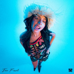 Too Fast (Extended Mix)