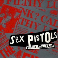 Filthy Lucre: Live