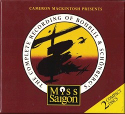 Miss Saigon: The Complete Recording