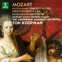 Flute & Harp Concerto KV 299 / Oboe Concerto KV 314 / Bassoon Concerto KV 191