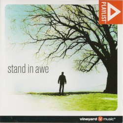 Playlist: Stand in Awe
