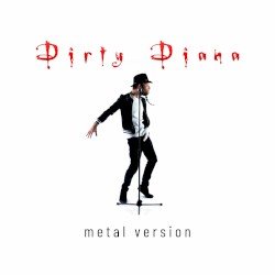 Dirty Diana (Metal Version)