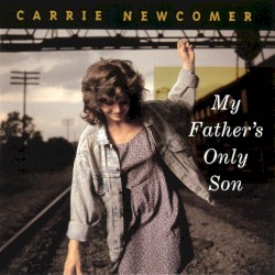 My Father's Only Son