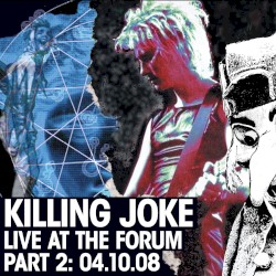 Live at the Forum, Part 2: 04-10-08