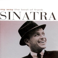 My Way: The Best of Frank Sinatra