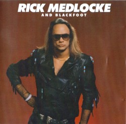 Rick Medlocke and Blackfoot