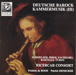 Deutsche Barock Kammermusik (III)