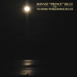 No More Workhorse Blues