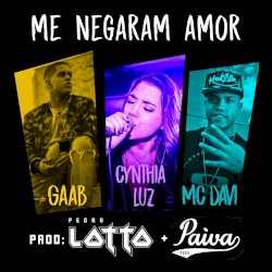 Me negaram amor
