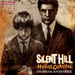 Silent Hill: Homecoming: Unofficial Soundtrack