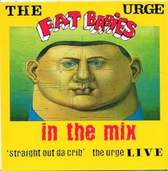 Fat Babies in the Mix