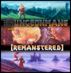 Dungeonmans Remanstered